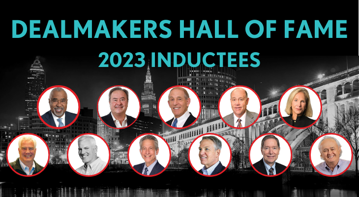 The Inaugural Cleveland Dealmakers Hall of Fame Class Sets The Stage